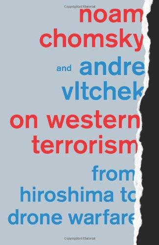 On Western Terrorism: From Hiroshima to Drone Warfare