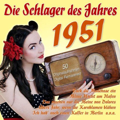 Die Schlager des Jahres 1951