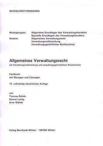 Allgemeines Verwaltungsrecht mit Verwaltungsvollstreckung und verwaltungsgerichtlichem Rechtsschutz: (keine Auslieferung über den Buchhandel)