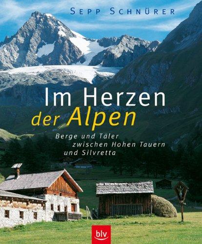 Im Herzen der Alpen