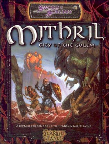 Mithril City of the Golem: City of Golem (d20 Generic System)