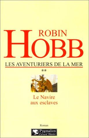 Les aventuriers de la mer. Vol. 2. Le navire aux esclaves