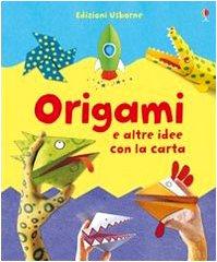 Origami e altre idee con la carta