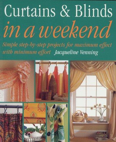 Curtains and Blinds in a Weekend