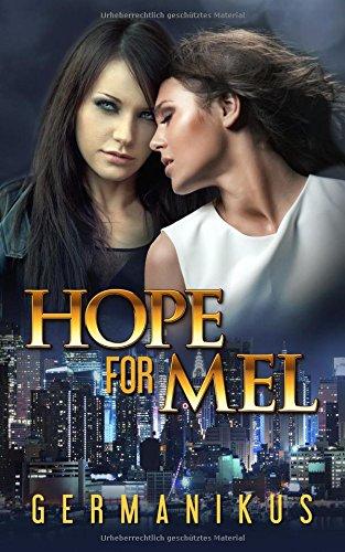 Hope for Mel