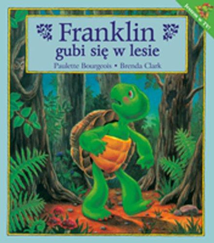 Franklin gubi sie w lesie: .