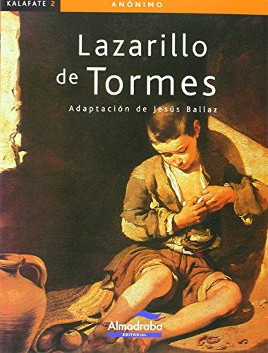 Lazarillo de Tormes (Colección Kalafate, Band 2)