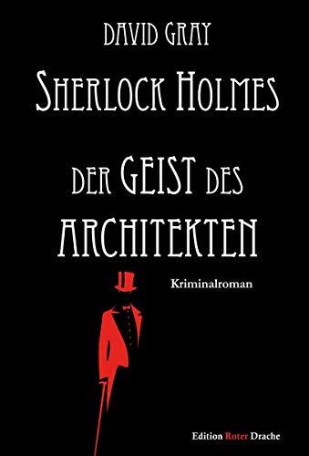 Sherlock Holmes: Der Geist des Architekten