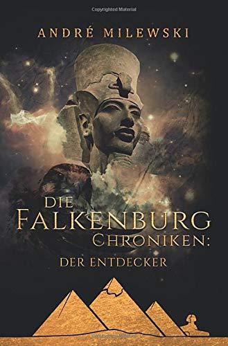 Die Falkenburg Chroniken: Der Entdecker