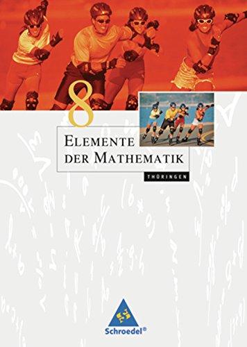 Elemente der Mathematik SI - Ausgabe 2010 für Thüringen: Schülerband 8 mit CD-ROM