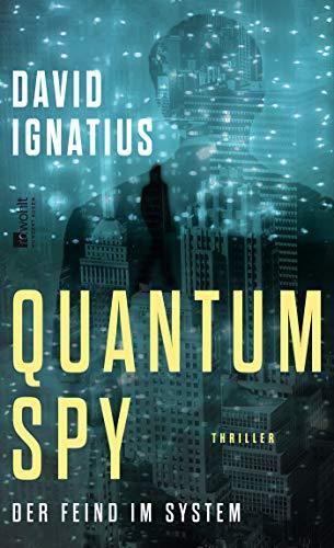 Quantum Spy: Der Feind im System