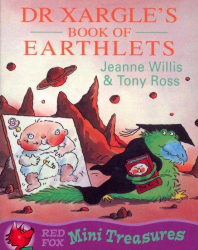 Dr. Xargle's Book of Earthlets Mini Treasure