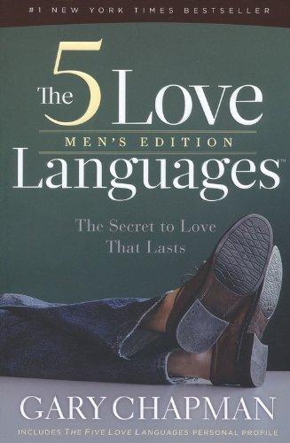 The 5 Love Languages: The Secret to Love That Lasts