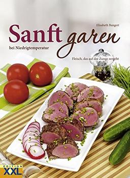 Sanft garen bei Niedrigtemperaturen: Fleisch und Geflügel, die auf der Zunge zergehen