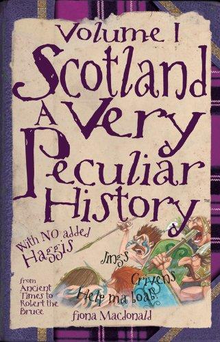 Scotland: A Very Peculiar History