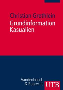 Grundinformation Kasualien: Kommunikation des Evangeliums an Übergängen des Lebens (Uni-Taschenbücher M)