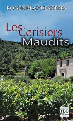 Les cerisiers maudits