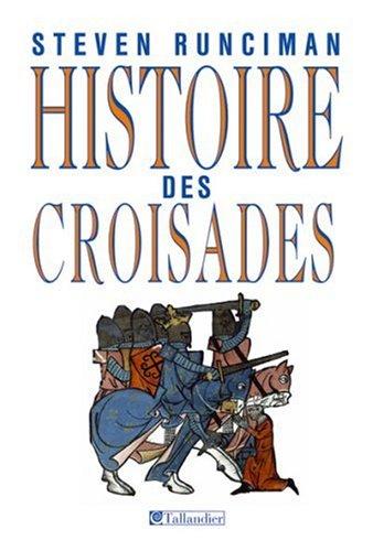 Histoire des croisades