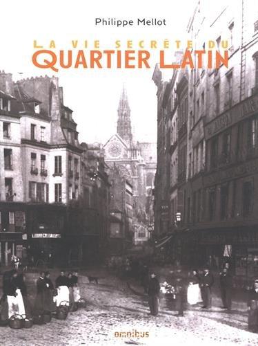 La vie secrète du Quartier latin