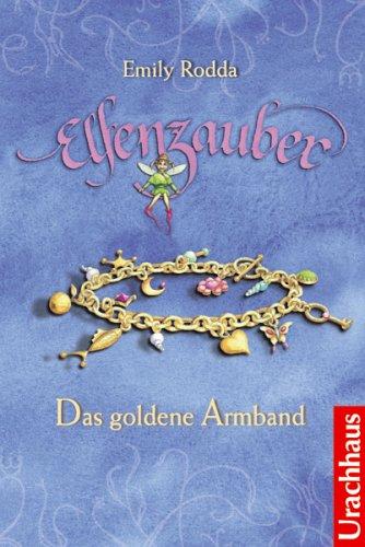 Elfenzauber - Das goldene Armband