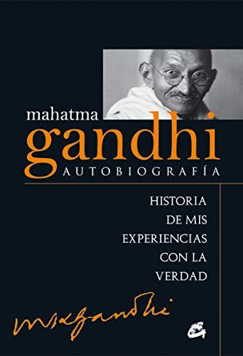 Mahatma Gandhi : autobiografía : historia de mis experiencias con la verdad (Kaleidoscopio)