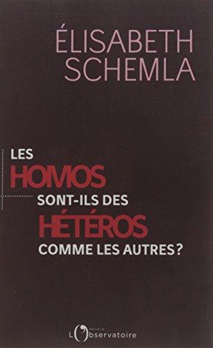 Les homos sont-ils des hétéros comme les autres ?