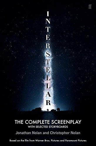 Interstellar: The Complete Screenplay with Selected Storyboards