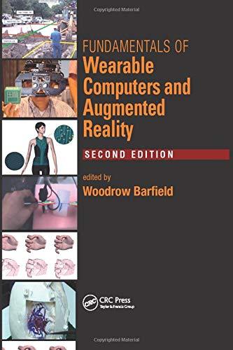 Fundamentals of Wearable Computers and Augmented Reality