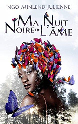 Ma nuit noire de l'âme