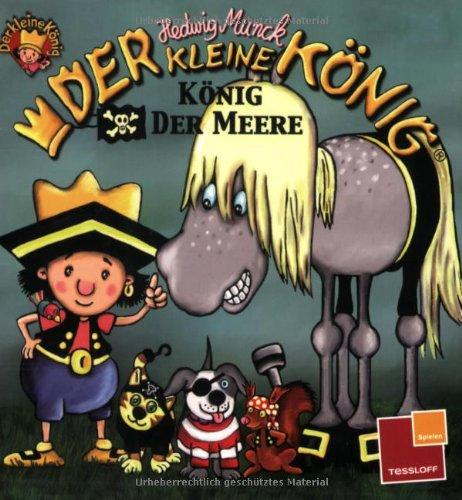 Der kleine König. König der Meere