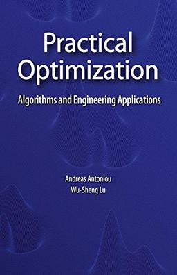 Practical Optimization: Algorithms and Engineering Applications