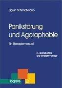 Panikstörung und Agoraphobie: Ein Therapiemanual