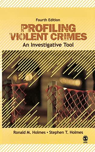 Profiling Violent Crimes: An Investigative Tool