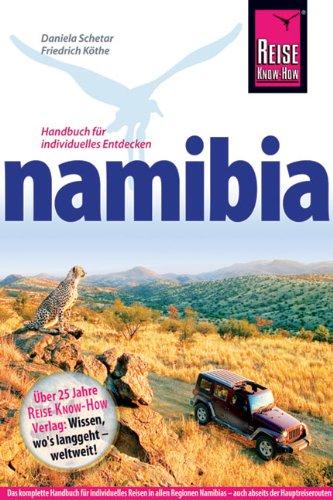 Namibia: Handbuch für individuelles Entdecken