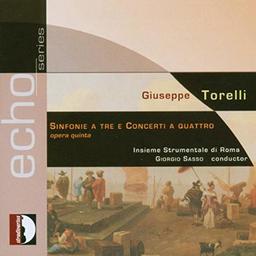 Torelli: Sinfonie & Concerti Op.5