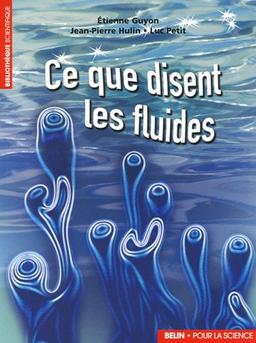 Ce que disent les fluides : la science des écoulements en images