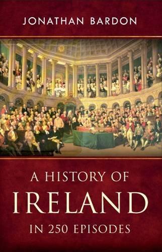 History of Ireland in 250 Episodes