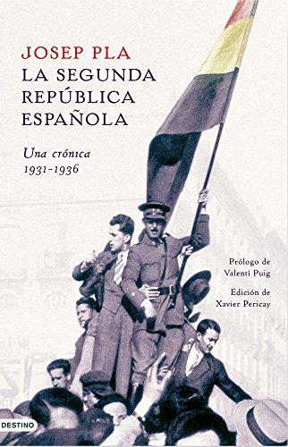 La Segunda República Española : una crónica, 1931-1936 (Imago Mundi, Band 94)