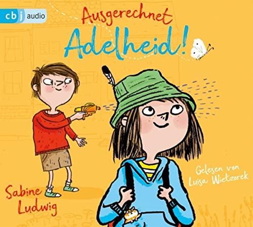 Ausgerechnet Adelheid!: CD Standard Audio Format, Lesung. Gekürzte Ausgabe (Die Ausgerechnet-Adelheid!-Reihe, Band 1)