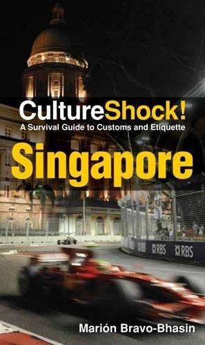 Cultureshock Singapore (Cultureshock Singapore: A Survival Guide to Customs & Etiquette)