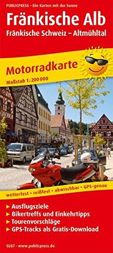 Fränkische Alb - Fränkische Schweiz - Altmühltal: Motorradkarte mit Tourenvorschlägen, Ausflugszielen, Einkehr- und Freizeittipps, reissfest, wetterfest, abwischbar. 1:200000 (Motorradkarte / MK)