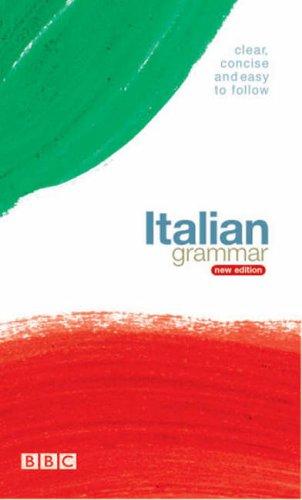 BBC Italian Grammar (BBC Active Language Guides) (English and Italian Edition)