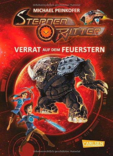 Sternenritter, Band 4: Verrat auf dem Feuerstern