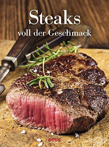 Steaks: voll der Geschmack