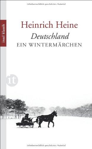 Deutschland. Ein Wintermärchen (insel taschenbuch)