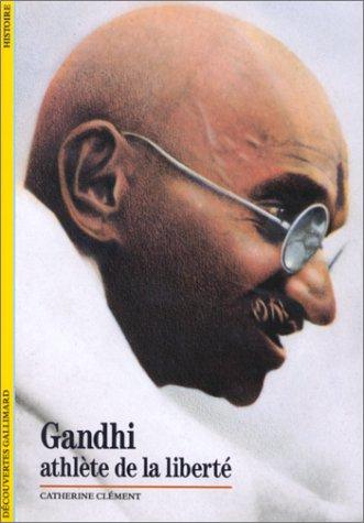 Gandhi : athlète de la liberté