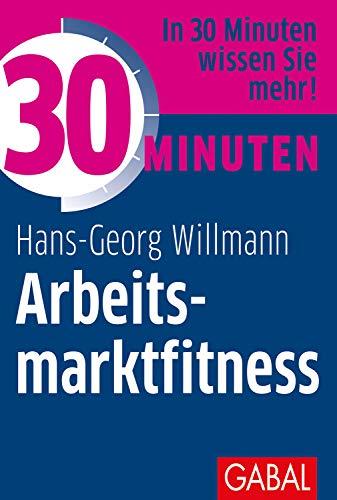 30 Minuten Arbeitsmarktfitness