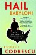 Hail Babylon!: Npr's Road Scholar Goes in Search of the American City