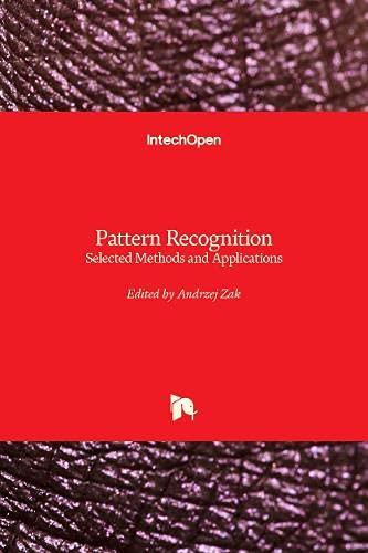 Pattern Recognition: Selected Methods and Applications