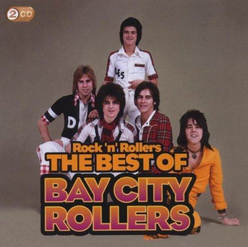 Rock 'n' Rollers: the Best of the Bay City Rollers